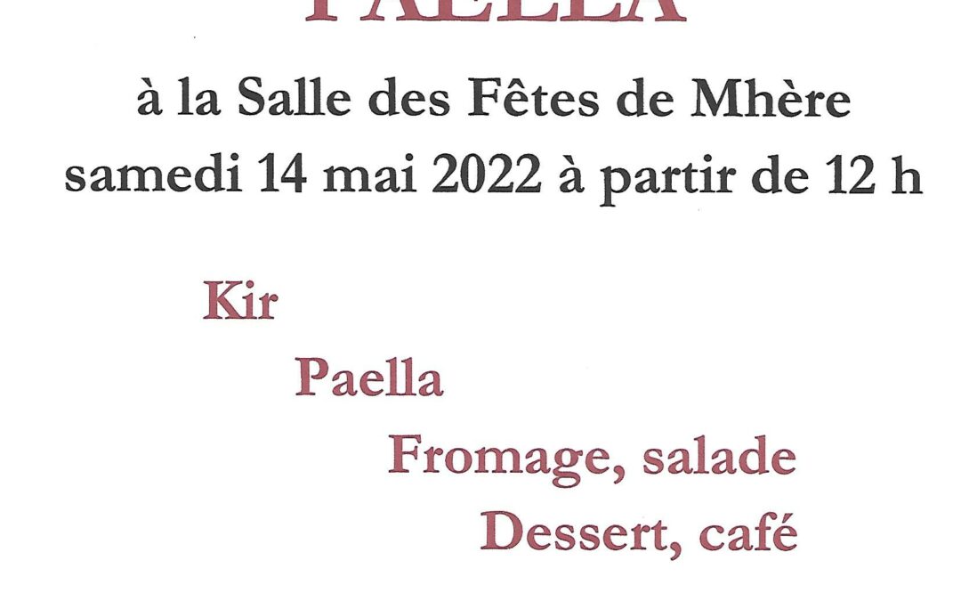 Samedi 14 mai à midi : Paëlla de l’association Mhère en Morvand