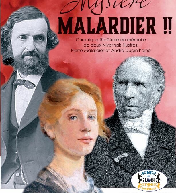 Spectacle : Mystère Malardier !!